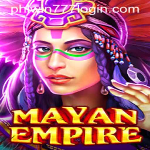 Exploring the Enchanting World of MayanEmpire: Dive into the Adventure with PhlWin777