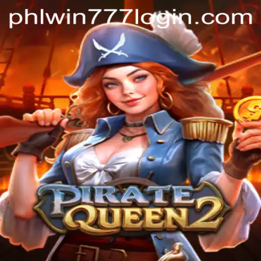 Explore the Thrilling World of PirateQueen2 with PhlWin777